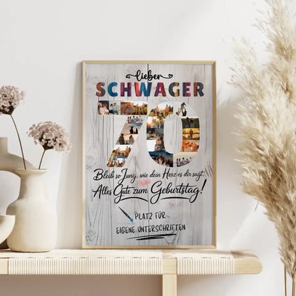 Personalisiertes Poster Schwager 70 Geburtstag Fotos Bleib Jung