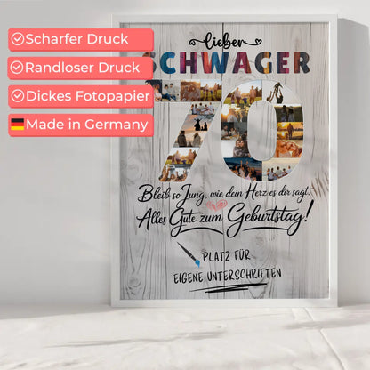 Personalisiertes Poster Schwager 70 Geburtstag Fotos Bleib Jung