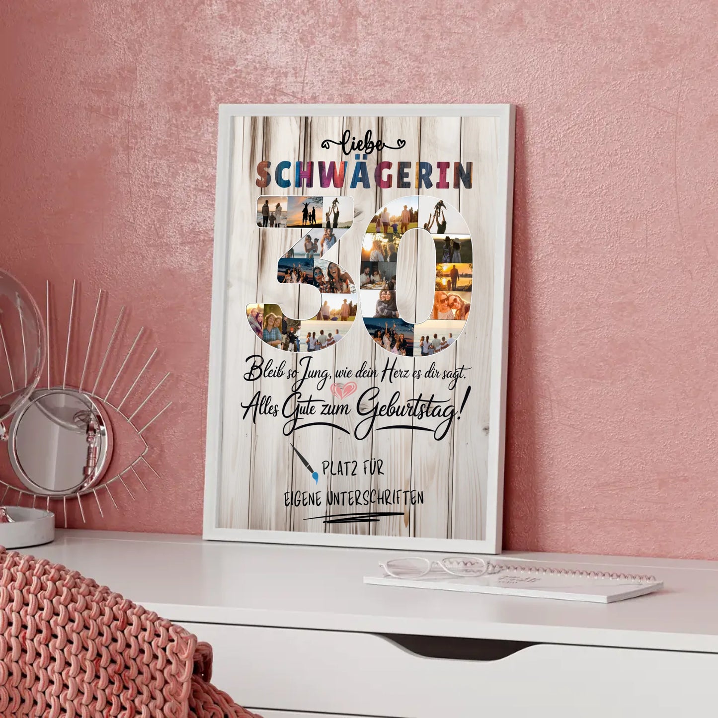 Personalisiertes Poster mit Unterschriften Schwägerin 30 Geburtstag Fotos