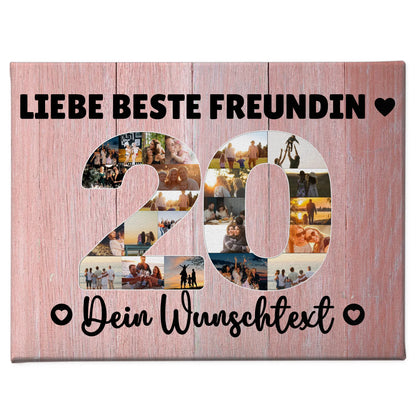 Personalisierte Fotoleinwand Wunschtext 20 Geburtstag Beste Freundin