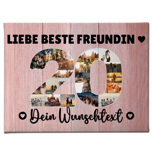 Personalisierte Fotoleinwand Wunschtext 20 Geburtstag Beste Freundin