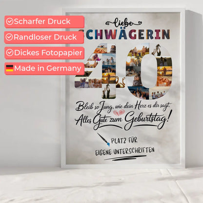Personalisiertes Poster Unterschriften Schwägerin 40 Geburtstag Fotos Bleib Jung