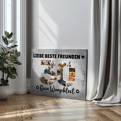 Personalisierte Fotoleinwand mit Wunschtext zum 30 Geburtstag Beste Freundin