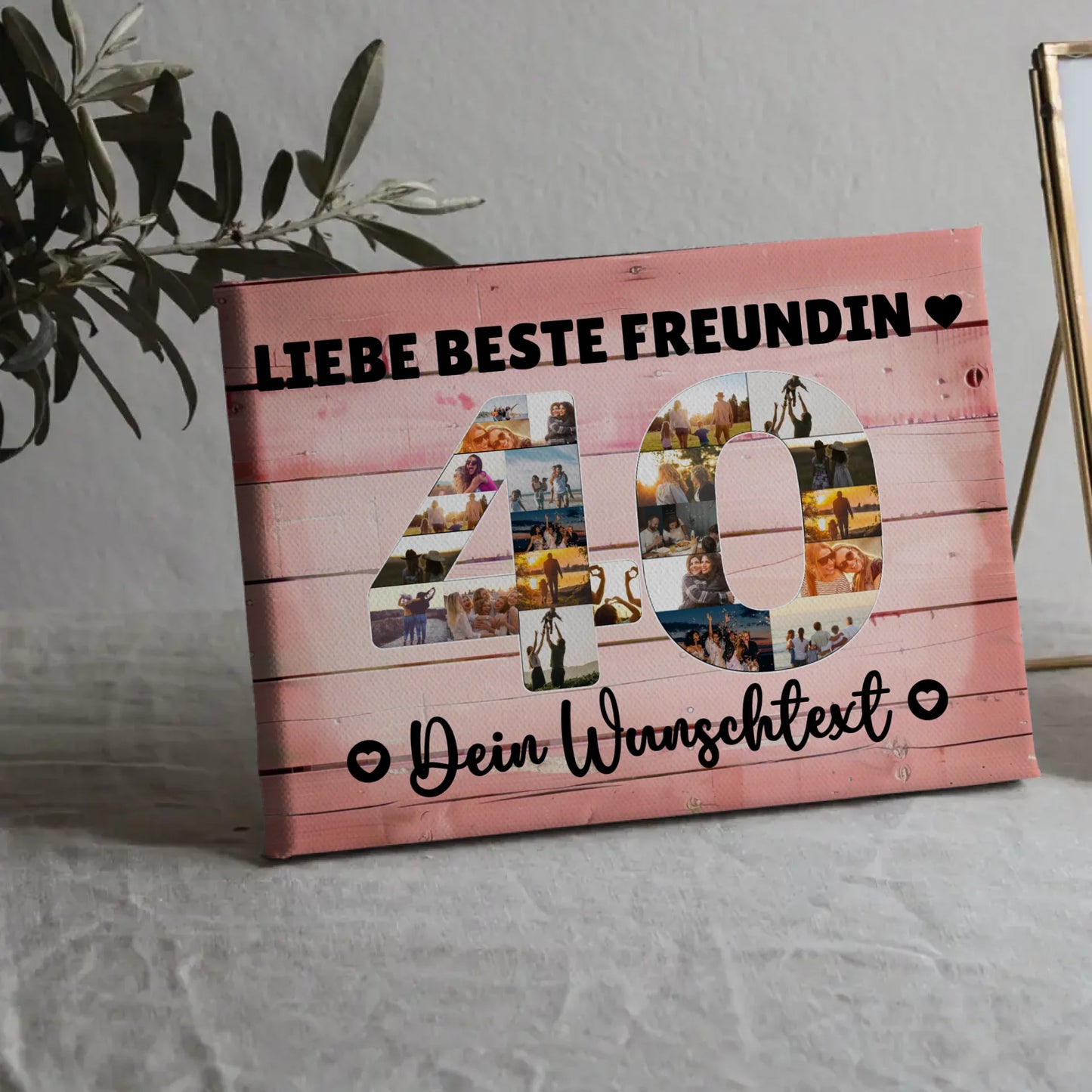 Personalisierte Fotoleinwand Wunschtext 40 Geburtstag Beste Freundin