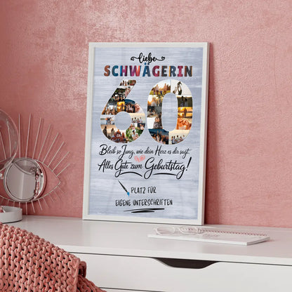 Personalisiertes Poster mit Unterschriften Schwägerin 60 Geburtstag Fotos Bleib Jung