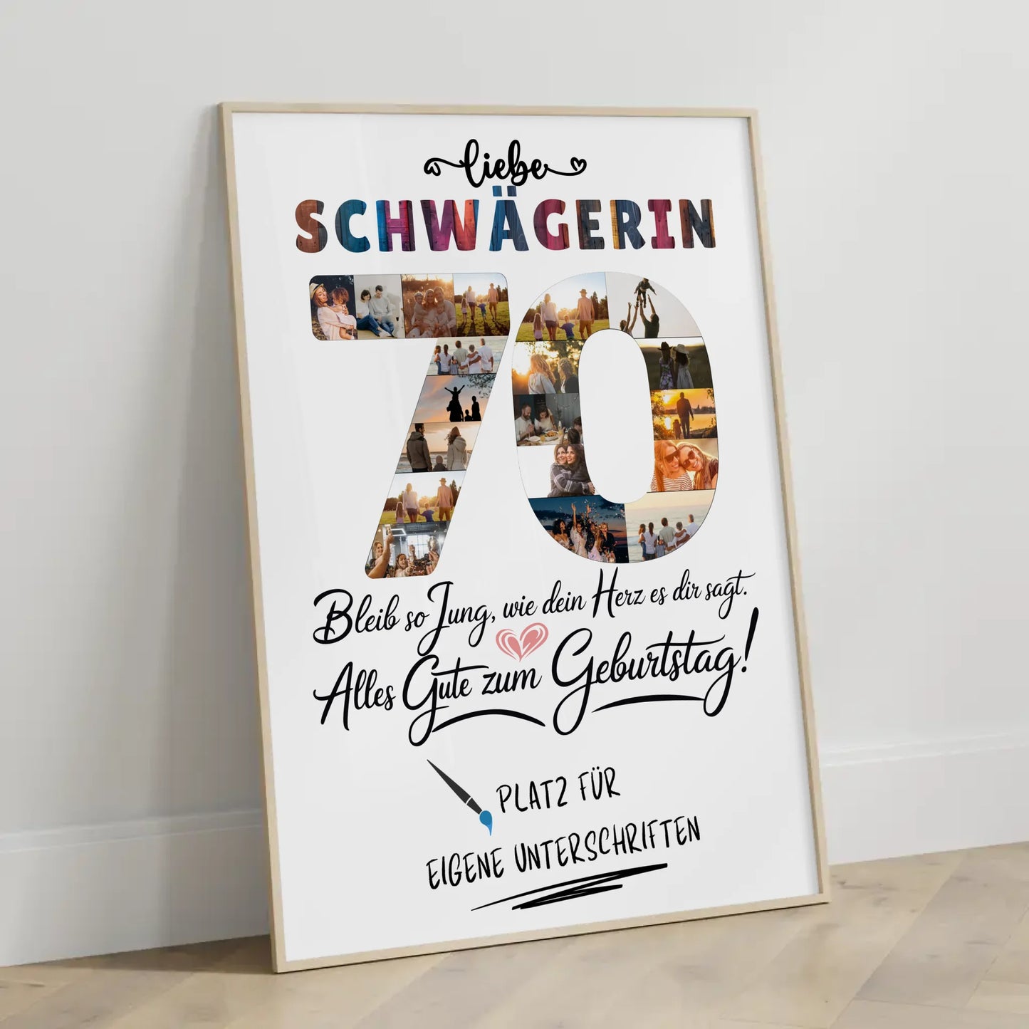 Personalisiertes Poster mit Unterschriften Schwägerin 70 Geburtstag Fotos Bleib Jung