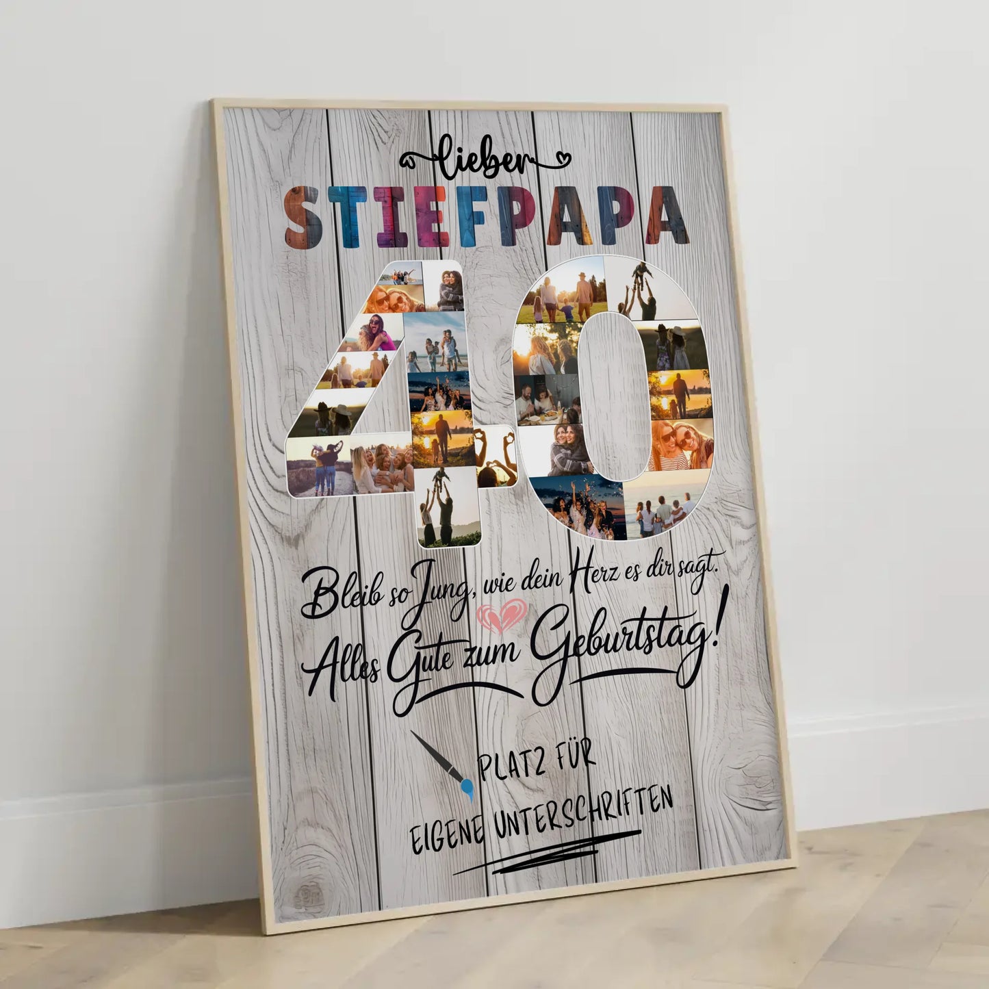 Personalisiertes Poster mit Unterschriften Stiefpapa 40 Geburtstag Fotos Bleib Jung