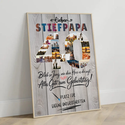 Personalisiertes Poster mit Unterschriften Stiefpapa 40 Geburtstag Fotos Bleib Jung