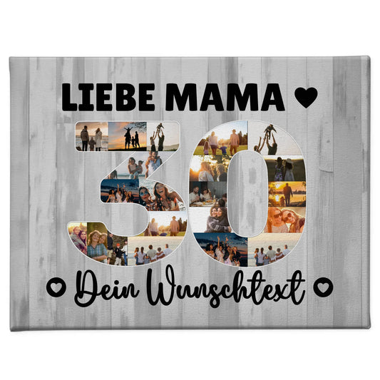 Personalisierte Fotoleinwand mit Wunschtext zum 30 Geburtstag Mama