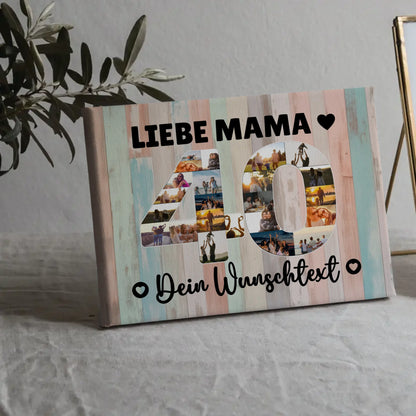 Personalisierte Fotoleinwand mit Wunschtext zum 40 Geburtstag Mama