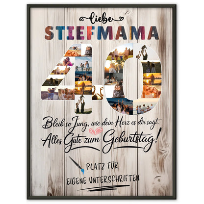 Personalisiertes Poster mit Unterschriften Stiefmama 40 Geburtstag Fotos