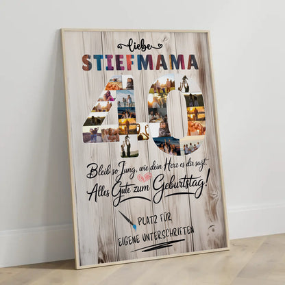 Personalisiertes Poster mit Unterschriften Stiefmama 40 Geburtstag Fotos