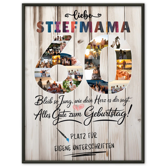 Personalisiertes Poster mit Unterschriften Stiefmama 60 Geburtstag Fotos