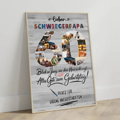 Personalisiertes Poster mit Unterschriften Schwiegerpapa 60 Geburtstag Fotos Bleib Jung