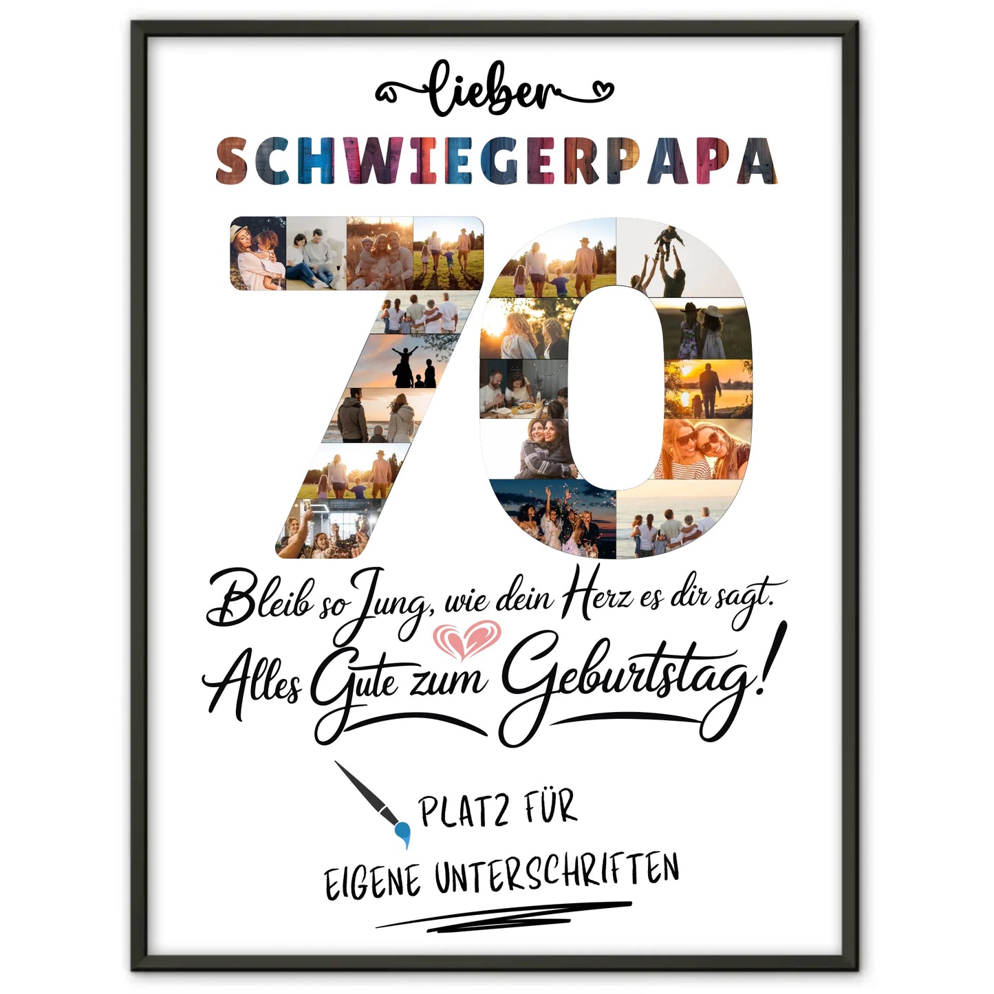Personalisiertes Poster mit Unterschriften Schwiegerpapa 70 Geburtstag Fotos