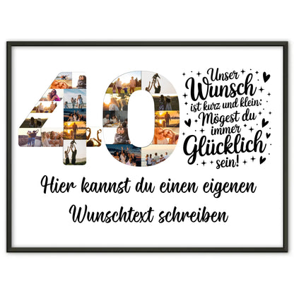 Personalisiertes Poster Wunschtext 40 Geburtstag Wunsch effektvoll