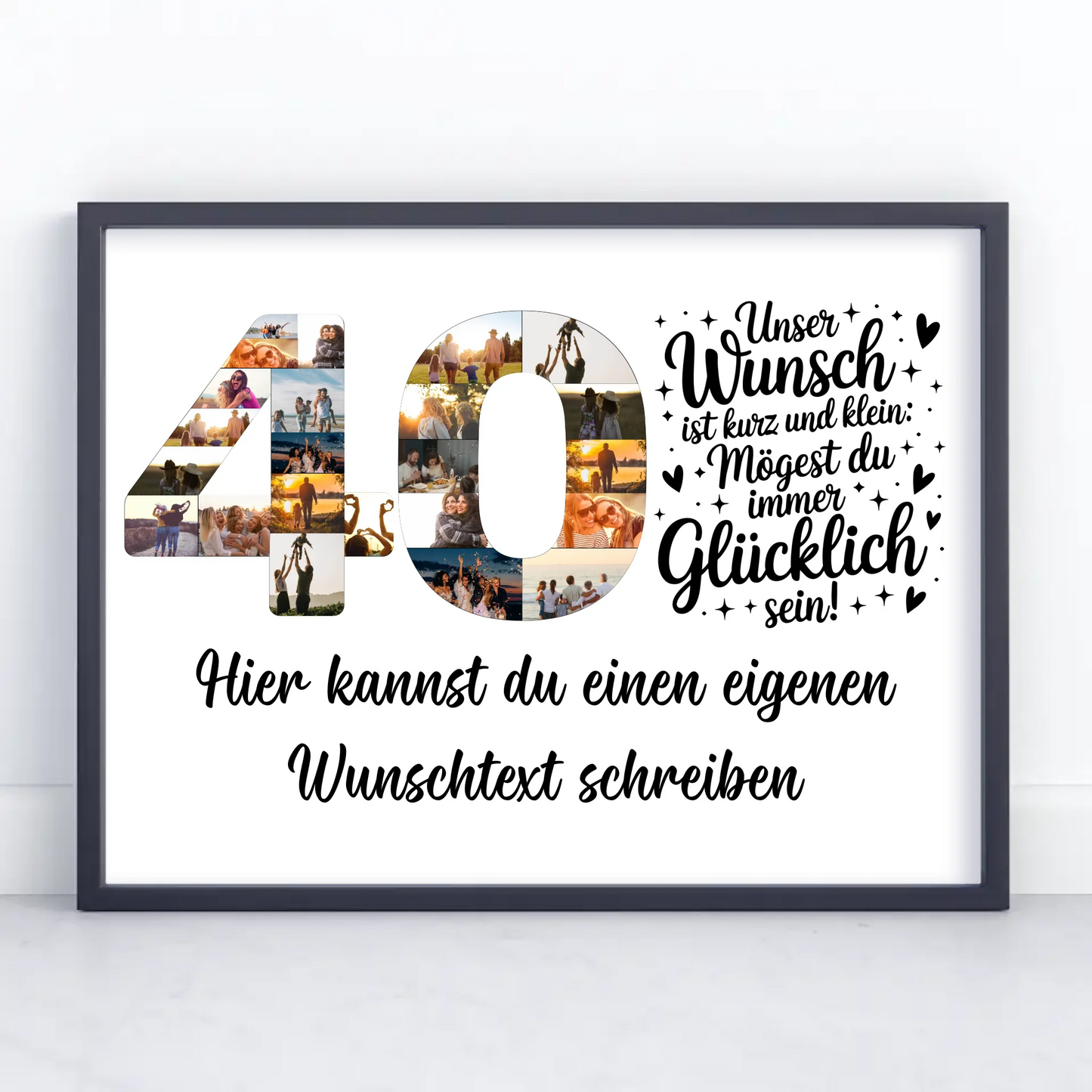 Personalisiertes Poster Wunschtext 40 Geburtstag Wunsch effektvoll