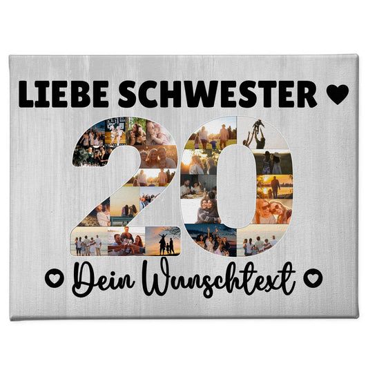 Personalisierte Fotoleinwand mit Wunschtext 20 Geburtstag Schwester