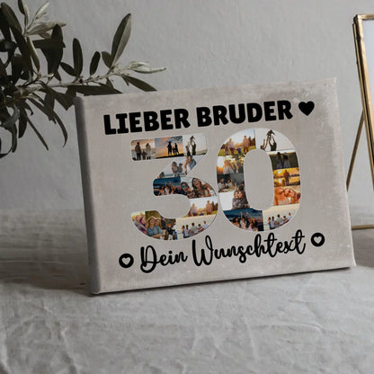 Personalisierte Fotoleinwand mit Wunschtext 30 Geburtstag Bruder