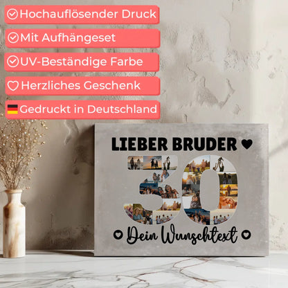 Personalisierte Fotoleinwand mit Wunschtext 30 Geburtstag Bruder