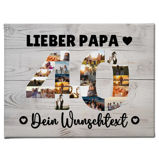 Personalisierte Fotoleinwand Wunschtext 40 Geburtstag Papa