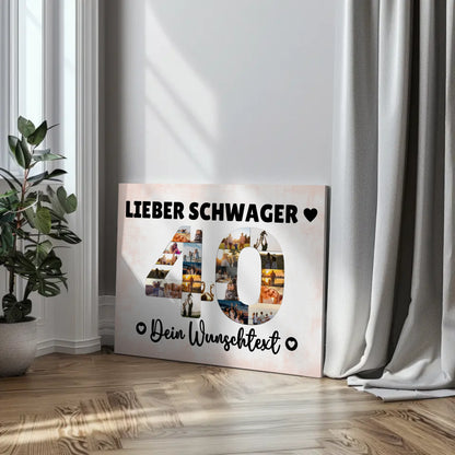 Personalisierte Fotoleinwand mit Wunschtext 40 Geburtstag Schwager