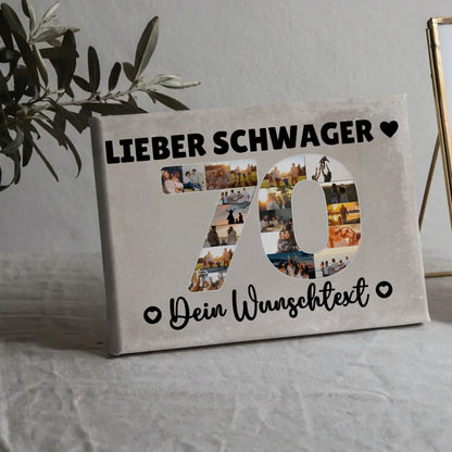 Personalisierte Fotoleinwand Wunschtext 70 Geburtstag Schwager