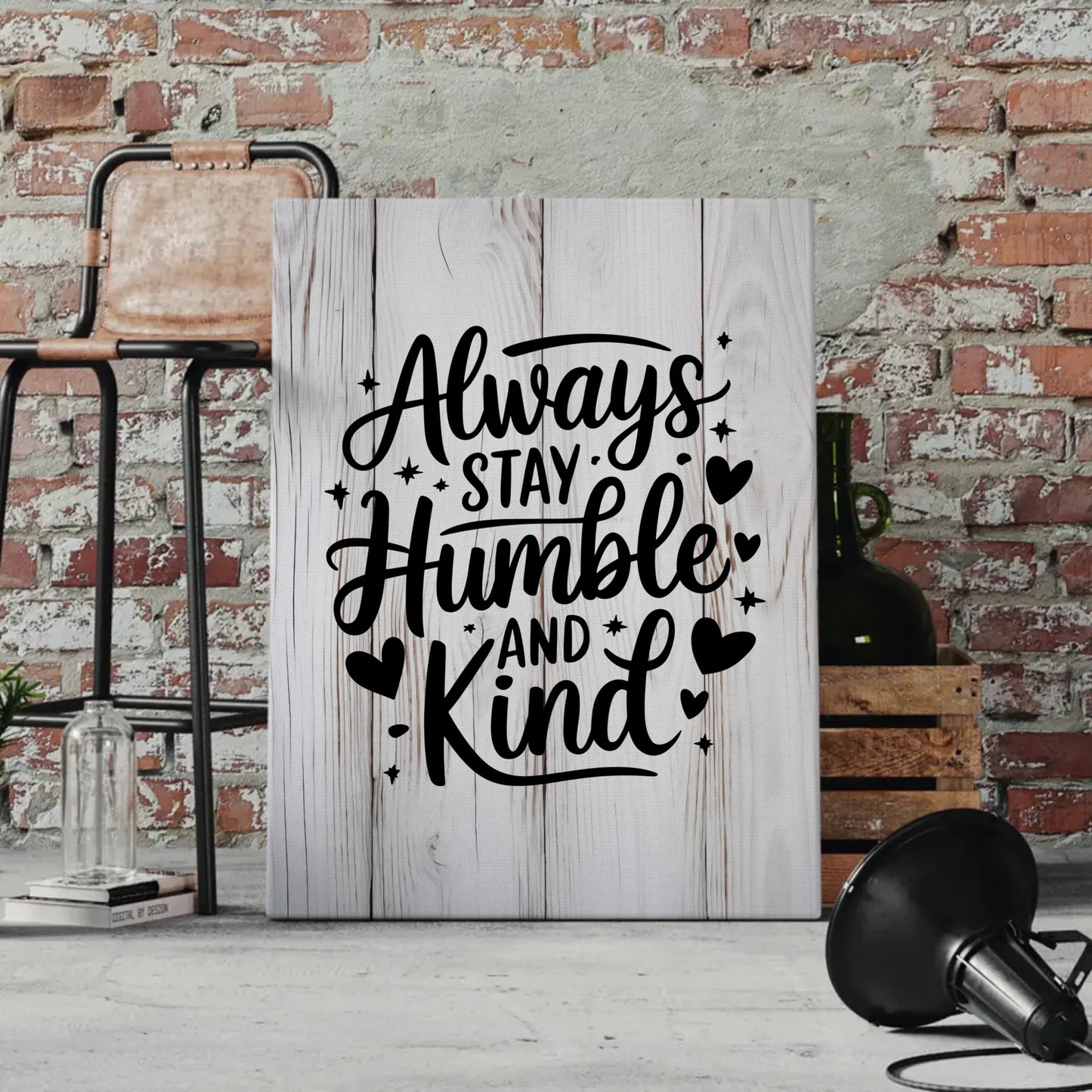 Personalisierte Leinwand Sprüche Leinwand Always stay humble and kind