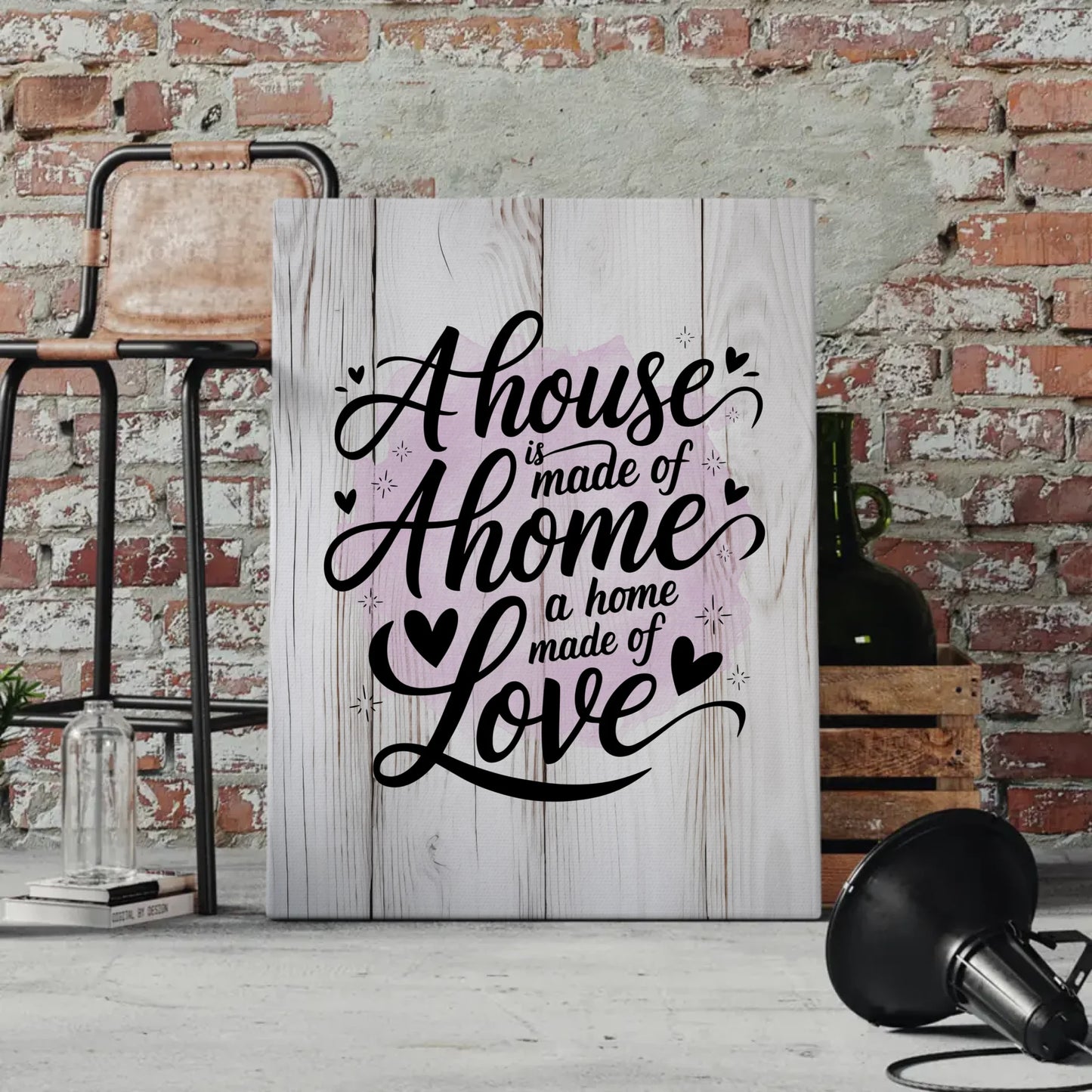 Personalisierte Spruch Leinwand A house is made of walls a home is made of love