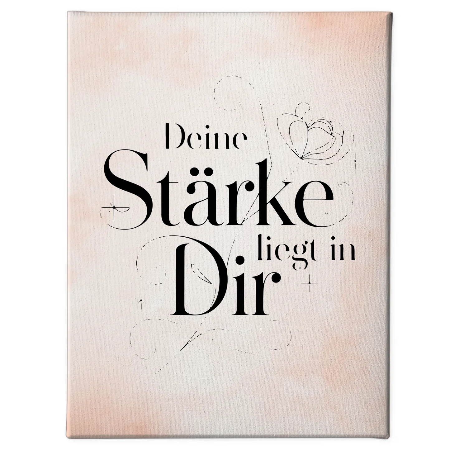 Leinwand Spruch Deine Stärke liegt in dir persönliches Geschenk