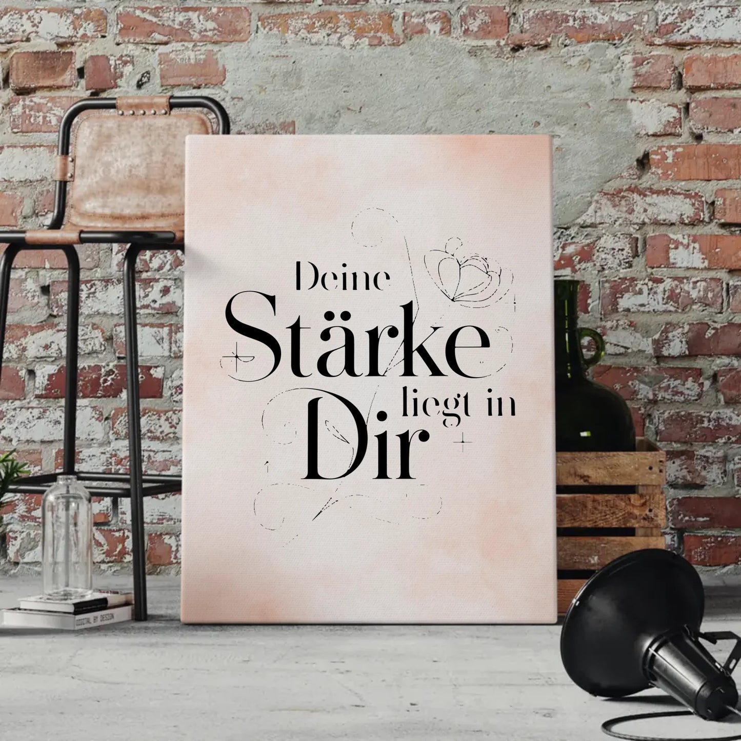 Leinwand Spruch Deine Stärke liegt in dir persönliches Geschenk