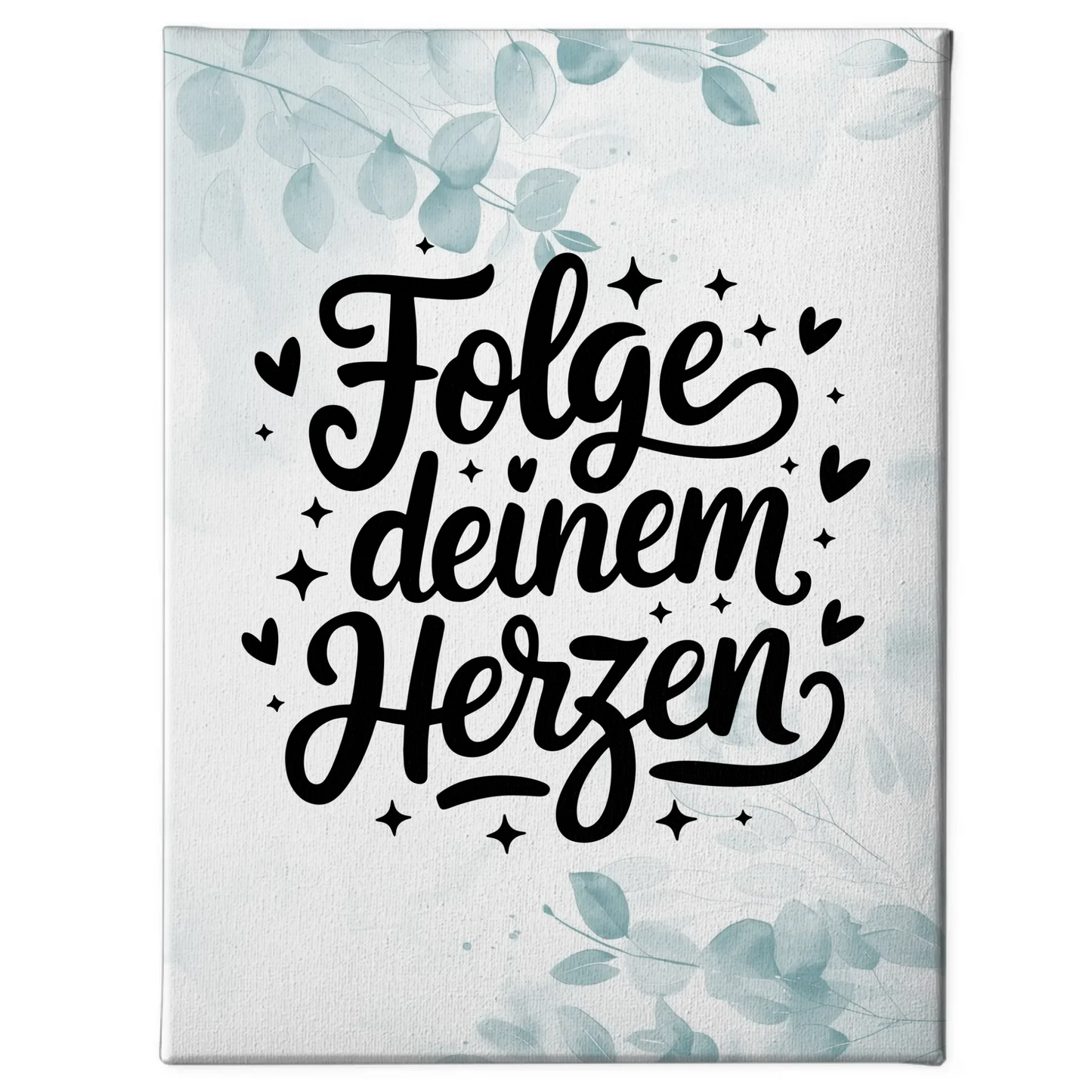 Sprüche Leinwand Folge deinem Herzen Personalisiertes Geschenk