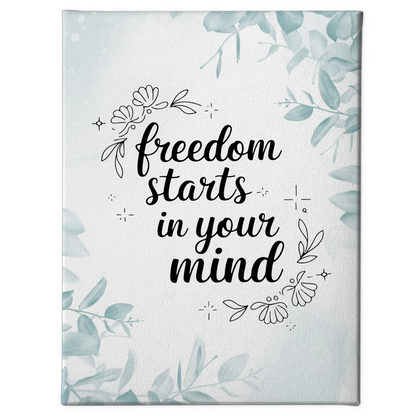 Spruch Leinwand Freedom starts in your mind personalisiert