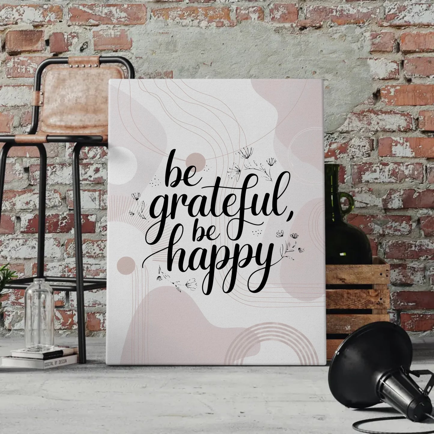 Leinwand Mit Spruch Be grateful be happy Persönliches Geschenk