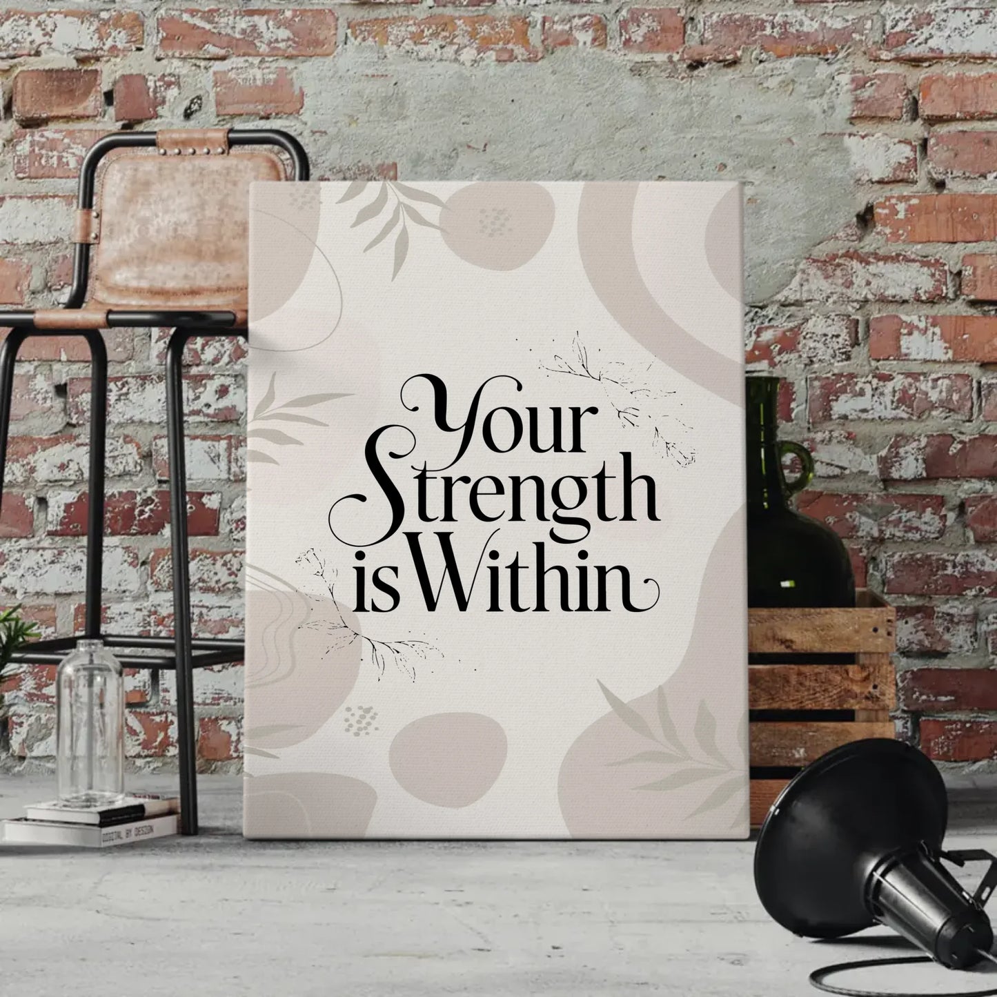 Leinwand Spruch Your strength is within personalisierte Geschenke