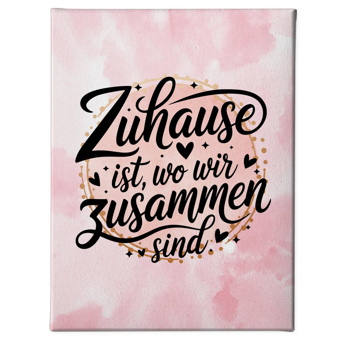 Personalisierte Leinwand Sprüche Zuhause ist wo wir zusammen sind