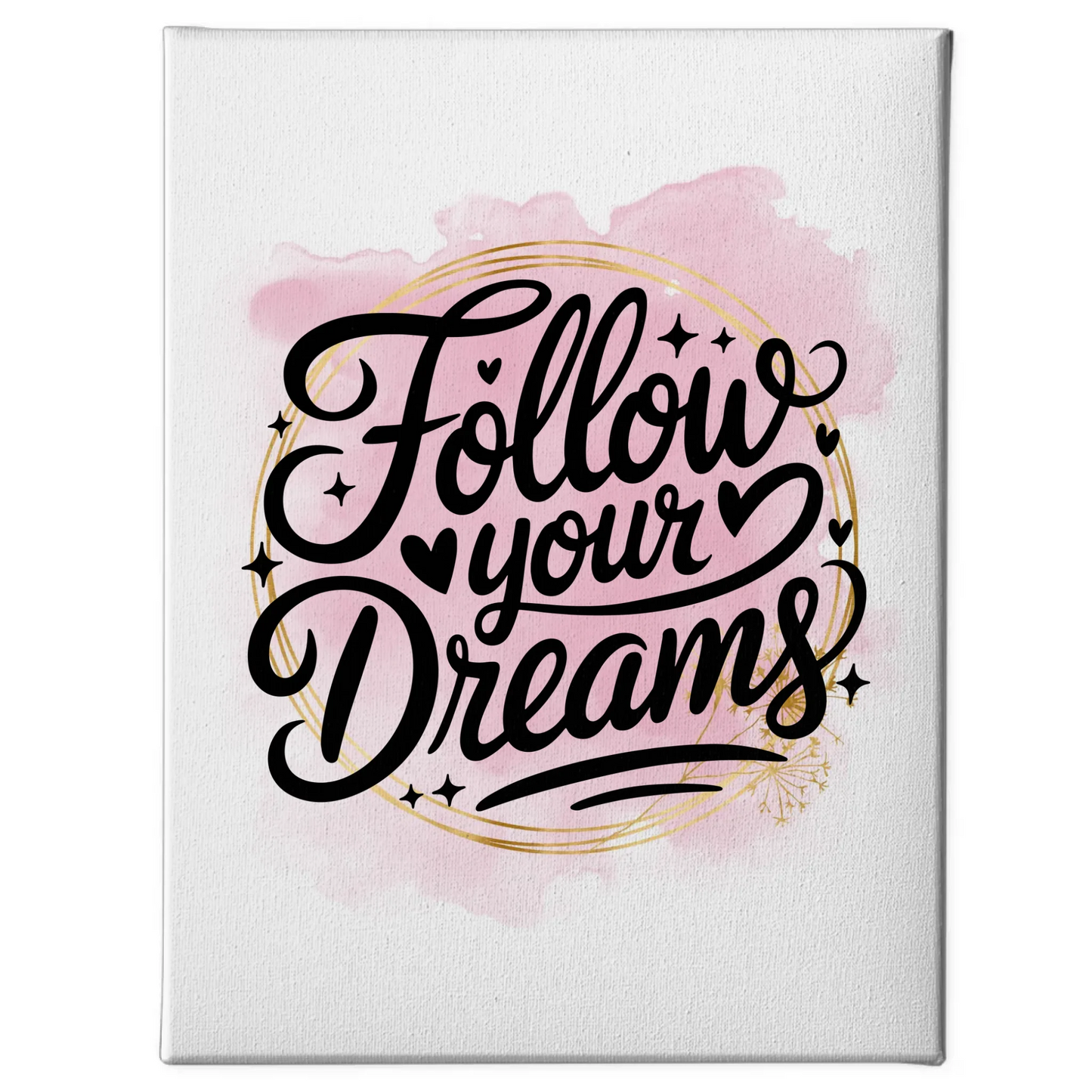 Leinwand Mit Spruch Follow your dreams Persönliches Geschenk
