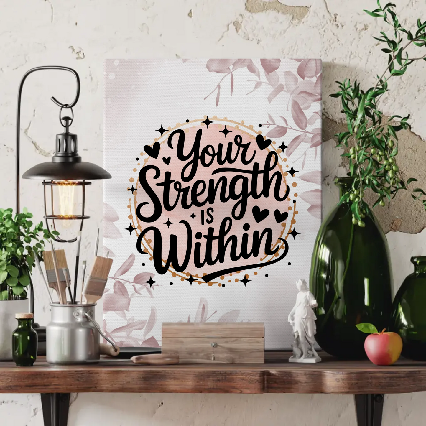 Leinwand Mit Spruch Your strength is within Personalisiert