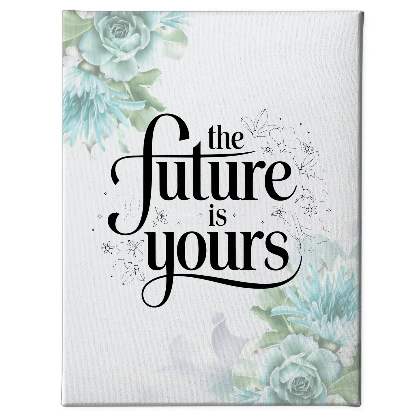 Spruch Leinwand The future is yours personalisierte Geschenke