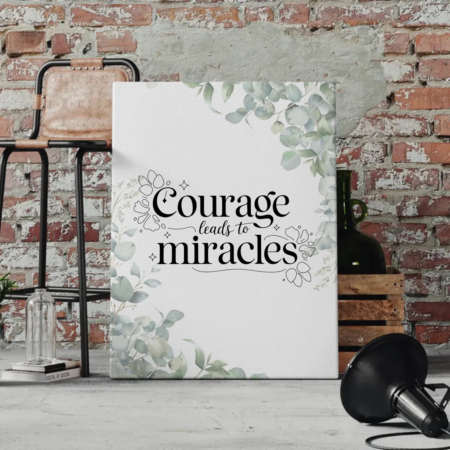 Leinwand mit Spruch Courage leads to miracles personalisiert