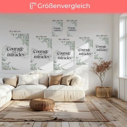 Leinwand mit Spruch Courage leads to miracles personalisiert