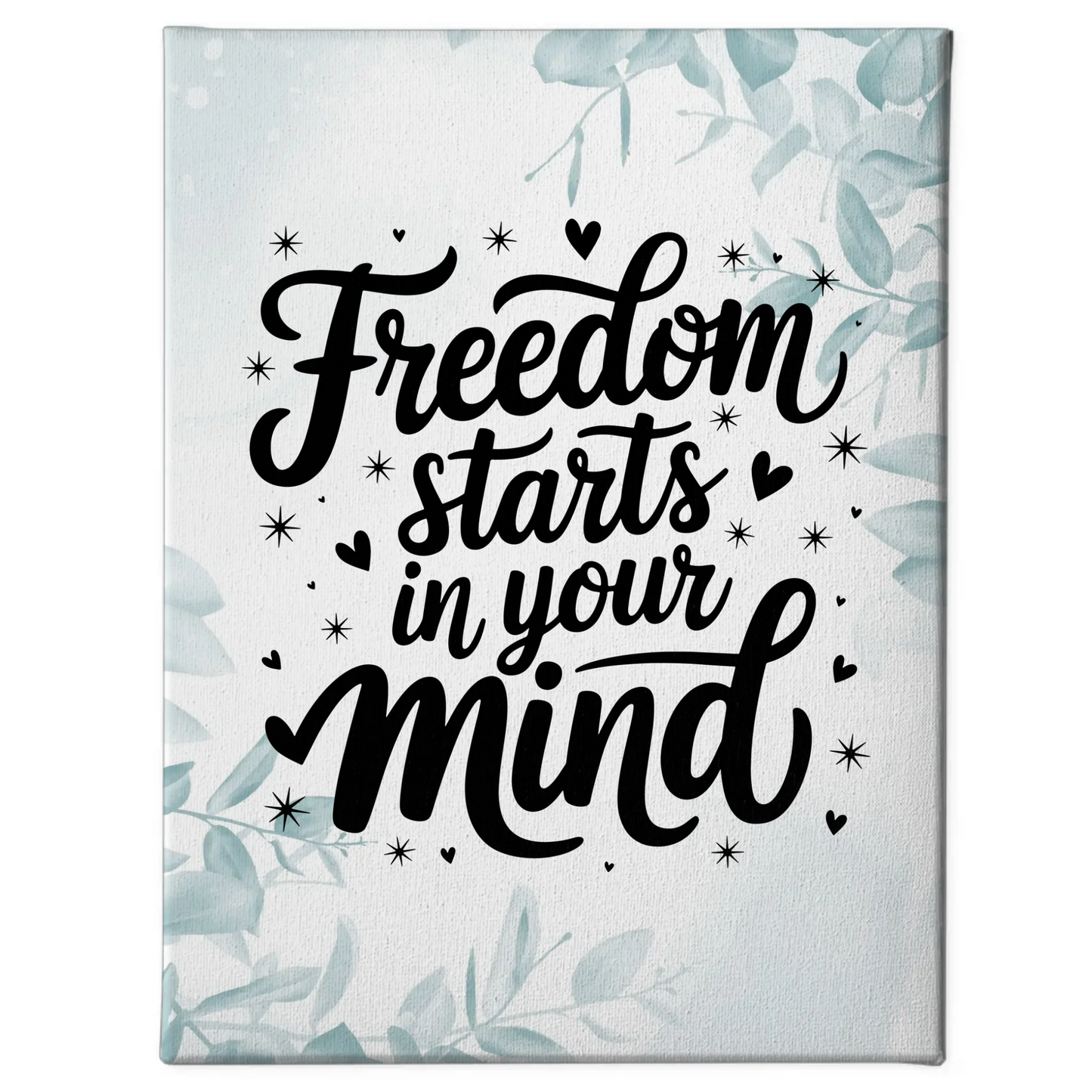 Leinwand Mit Spruch Freedom starts in your mind personalisiert
