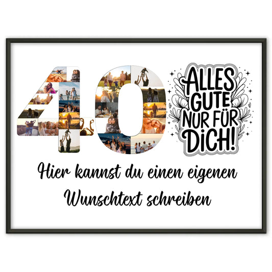 Personalisiertes Poster Wunschtext 40 Geburtstag Alles Gute für Dich