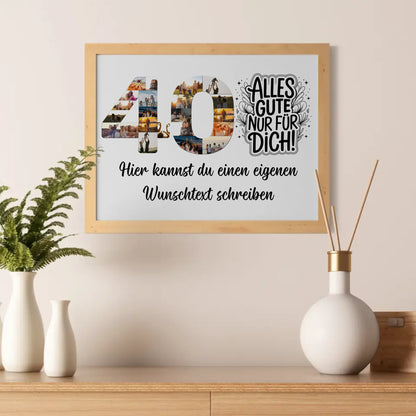 Personalisiertes Poster Wunschtext 40 Geburtstag Alles Gute für Dich
