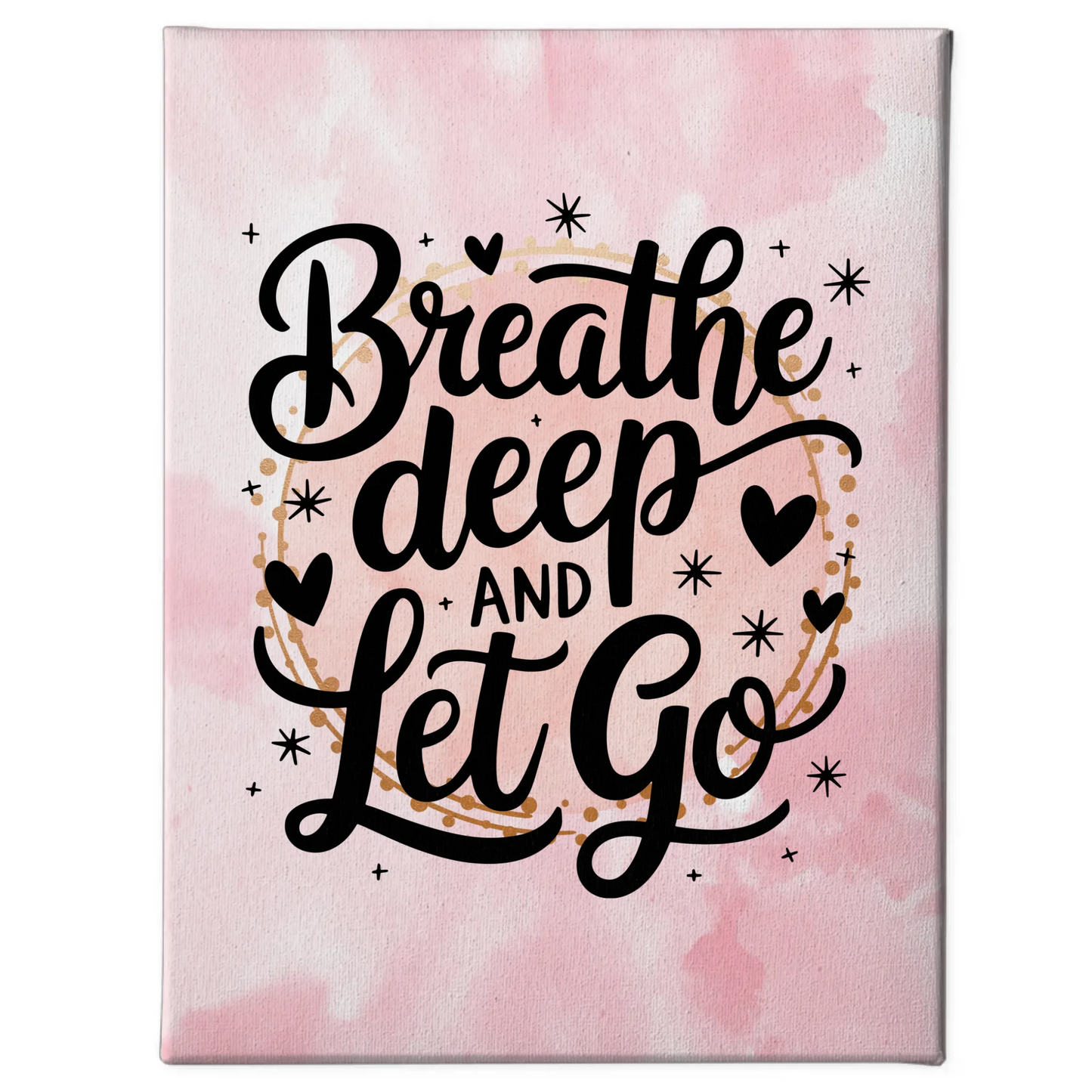 Leinwand Spruch Breathe deep and let go personalisiert