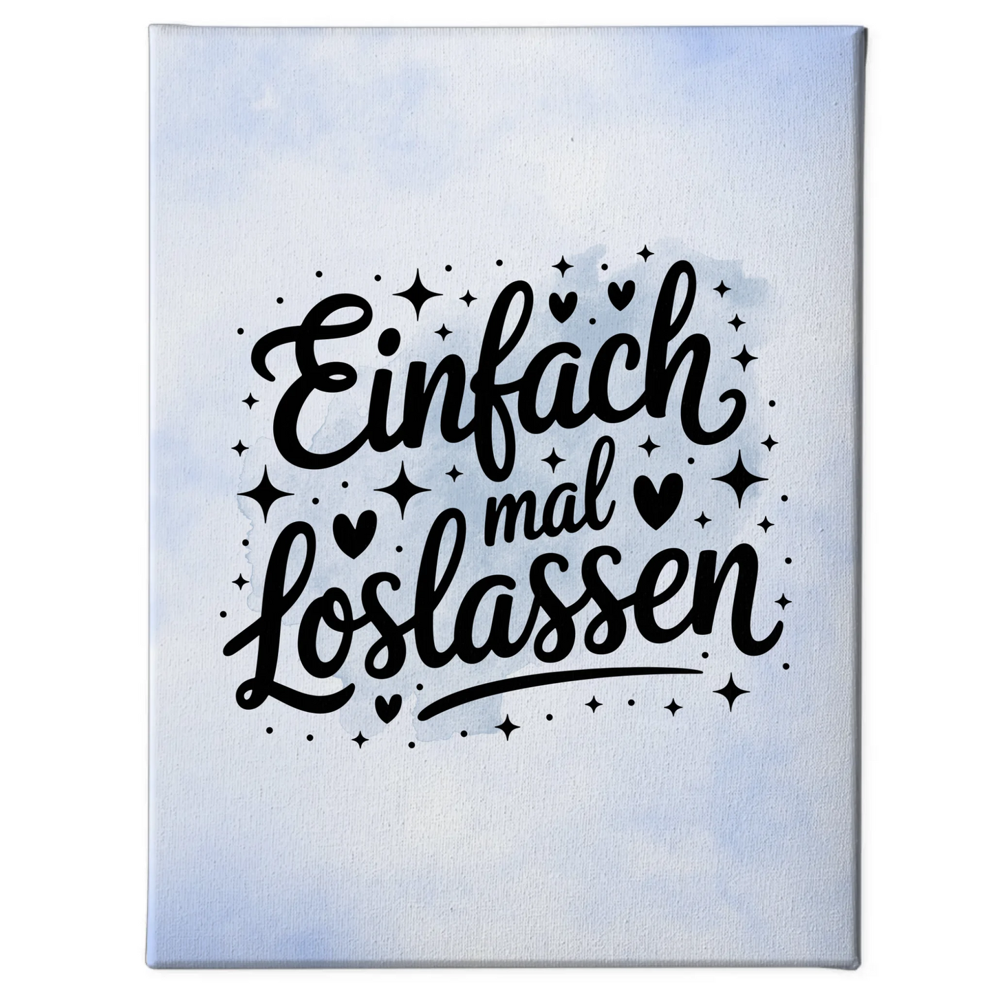 Persönliche Sprüche Leinwand Einfach mal loslassen Geschenk