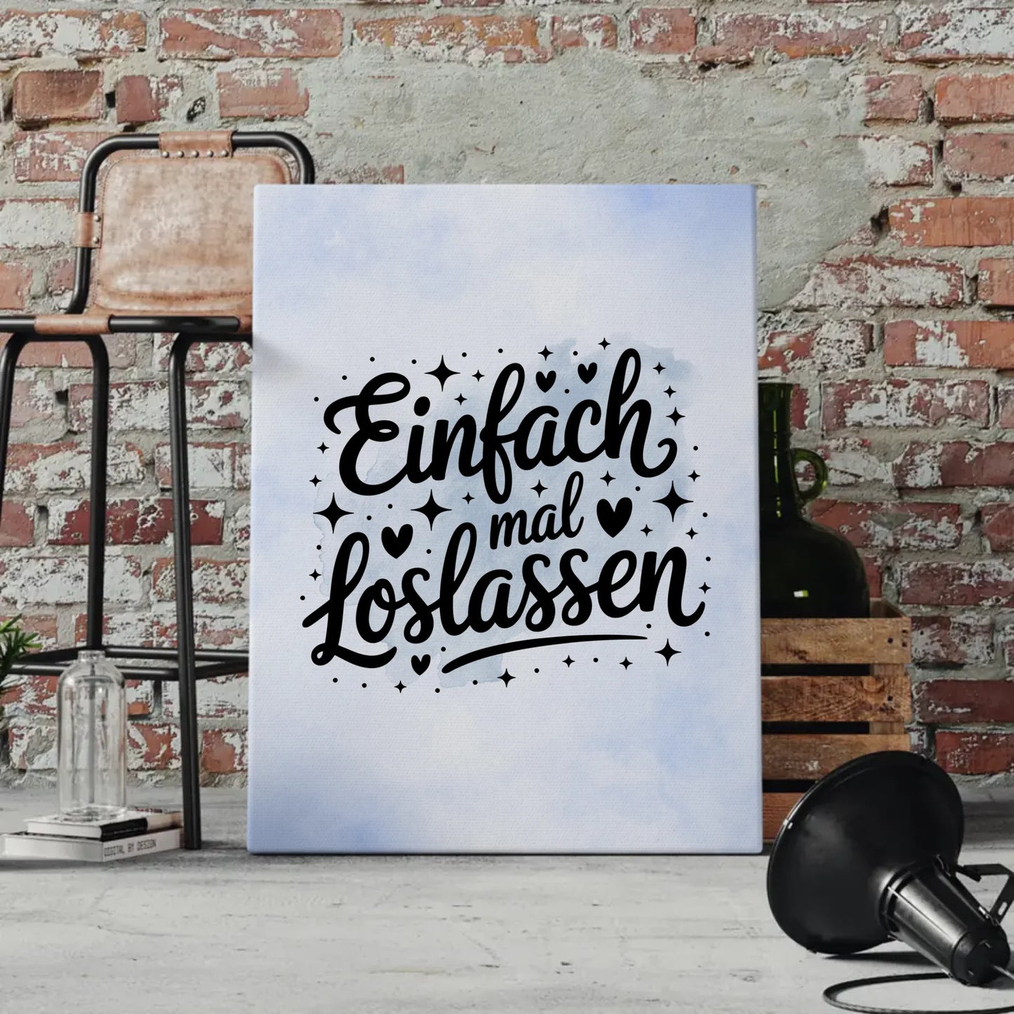 Persönliche Sprüche Leinwand Einfach mal loslassen Geschenk