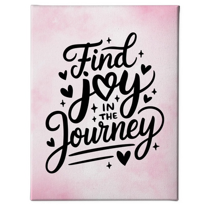 Leinwand Mit Spruch Find joy in the journey Personalisiert