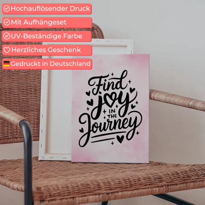 Leinwand Mit Spruch Find joy in the journey Personalisiert