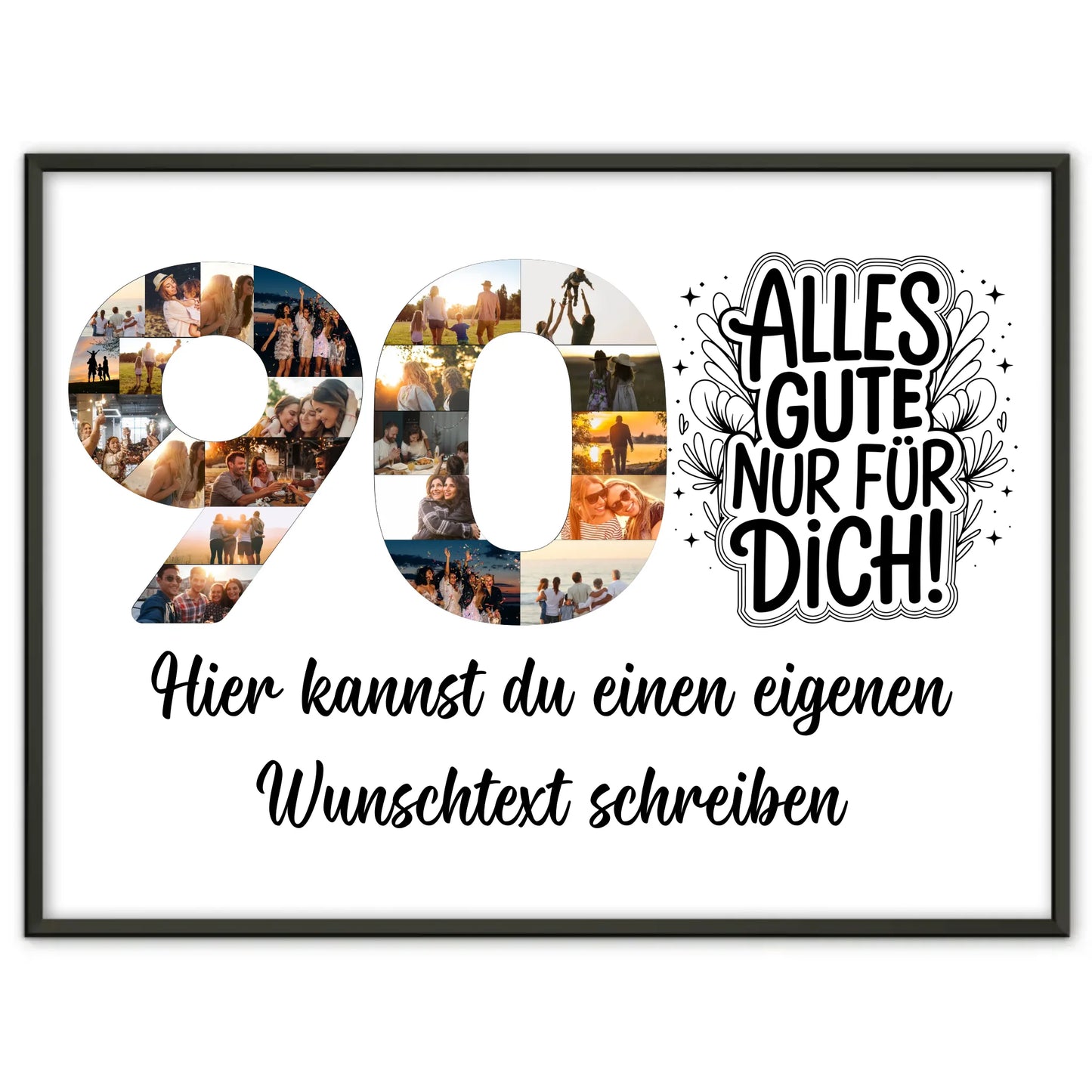 Personalisiertes Poster mit Wunschtext zum 90 Geburtstag Alles Gute für Dich